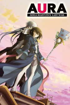 Ver Aura: Maryuuin Kouga Saigo no Tatakai