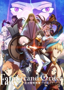 Ver Fate/Grand Order: Zettai Majuu Sensen Babylonia