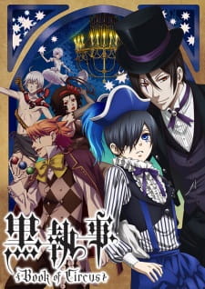 Ver Kuroshitsuji: Book of Circus