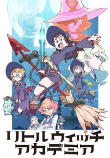 Ver Little Witch Academia (TV)