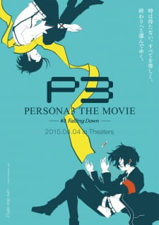 Ver Persona 3 the Movie 3: Falling Down