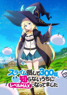 Ver Slime Taoshite 300-nen, Shiranai Uchi ni Level Max ni Nattemashita