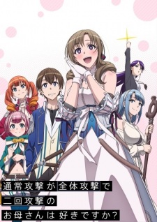 Ver Tsuujou Kougeki ga Zentai Kougeki de Ni-kai Kougeki no Okaasan wa Suki desu ka?